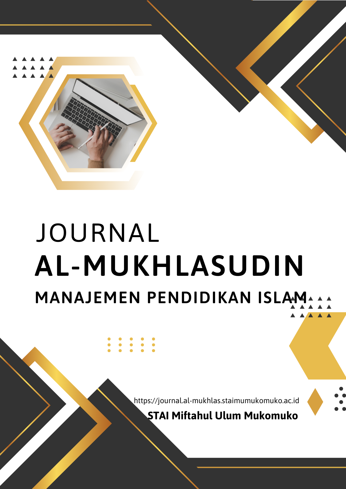 Jurnal Al-Mukhlasudin : Jurnal Manajemen Pendidikan Islam